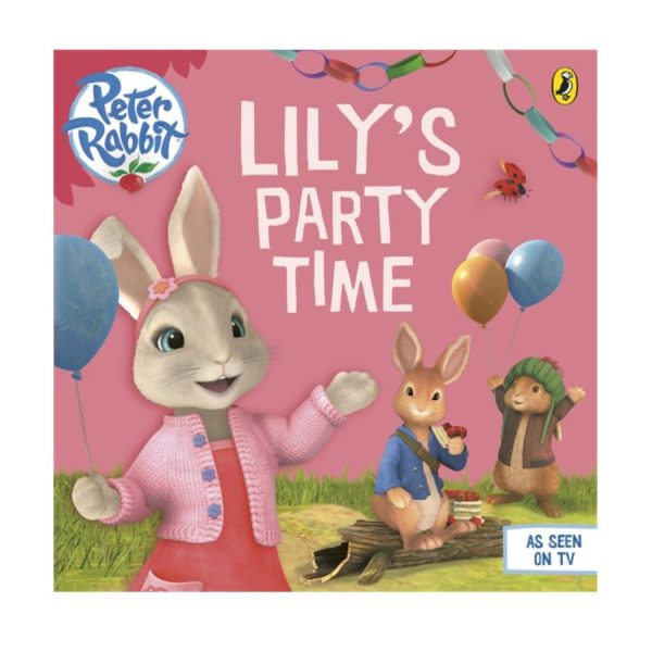 Peter Rabbit Animation - Lily's Party Time Book